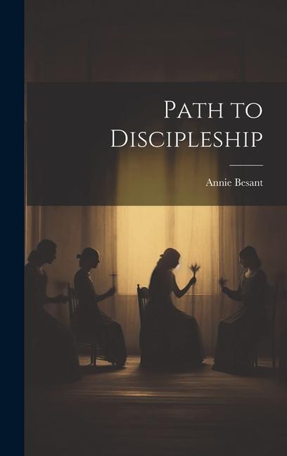 Knjiga Path to Discipleship Annie Besant