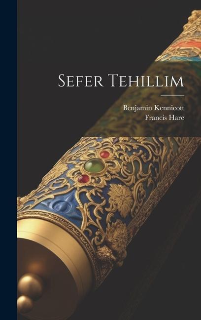 Könyv Sefer Tehillim Benjamin Kennicott