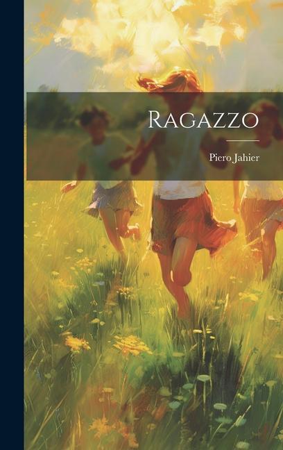 Knjiga Ragazzo Piero Jahier