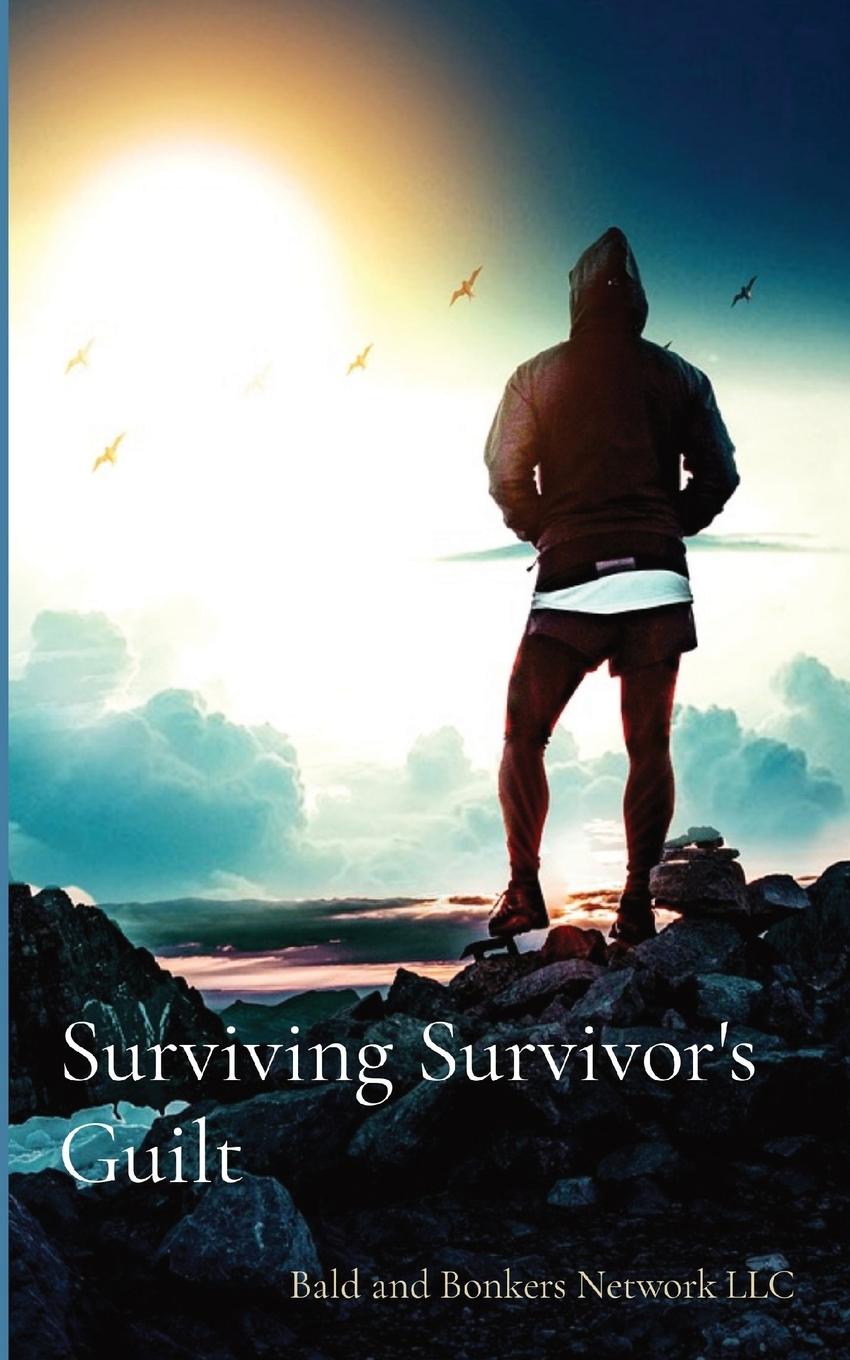 Книга Surviving Survivor's Guilt Dakota Frandsen