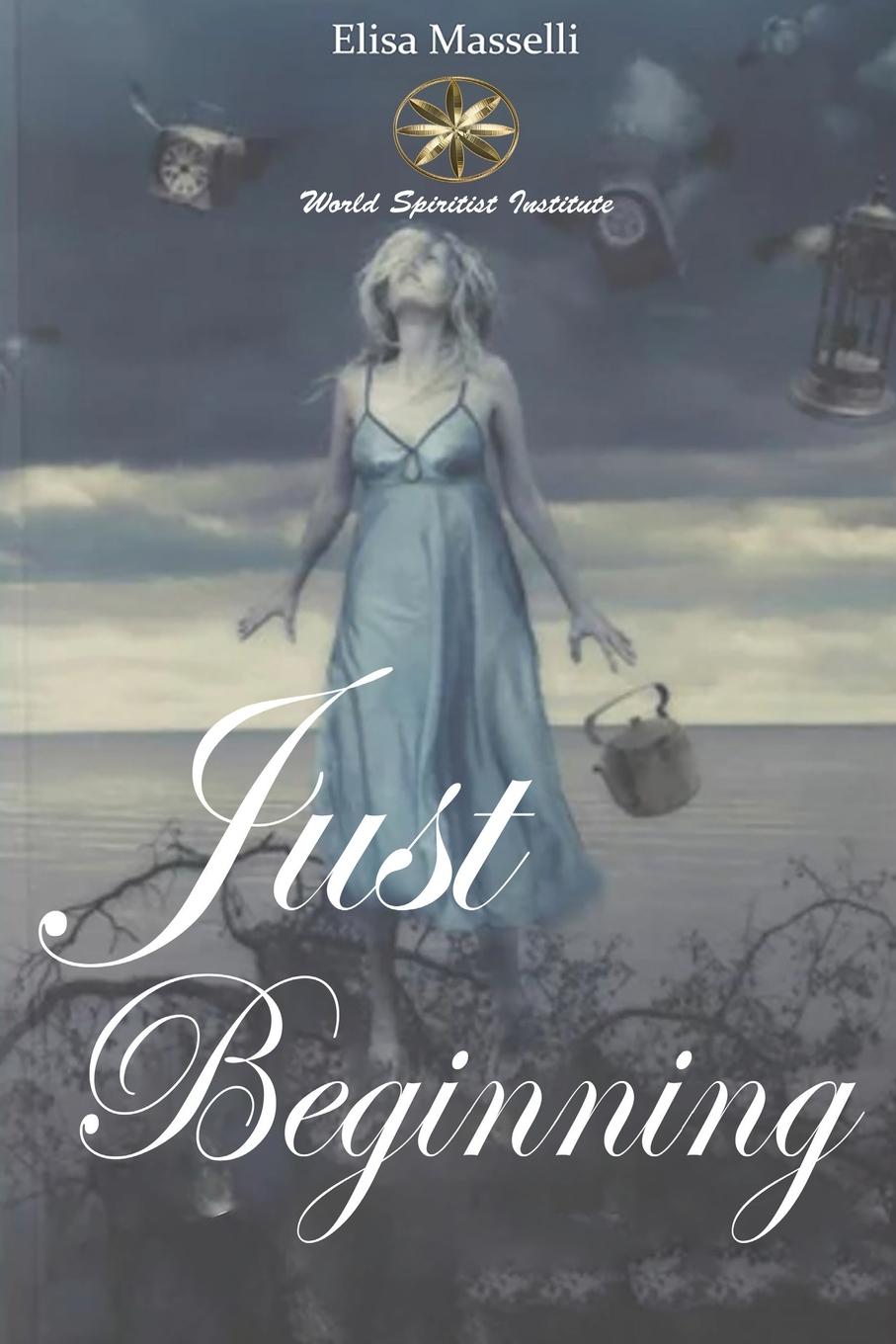 Boek JUST BEGINNING Elisa Masselli