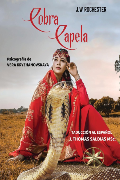 Книга Cobra Capela Por El Espíritu Conde J. W. Rochester