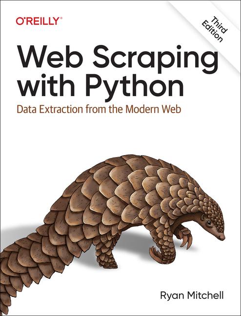 Kniha Web Scraping with Python: Data Extraction from the Modern Web 