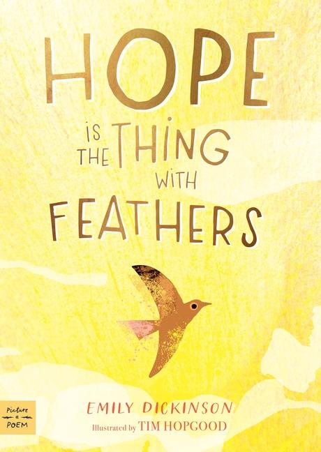 Kniha Hope Is the Thing with Feathers Tim Hopgood