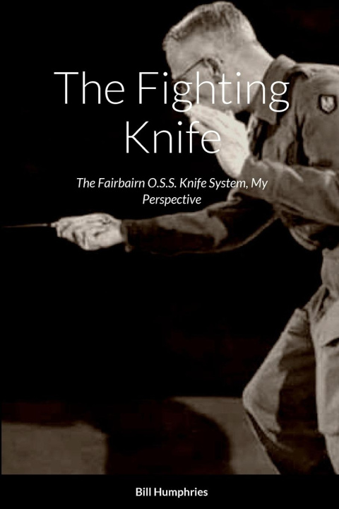 Könyv The Fighting Knife 
