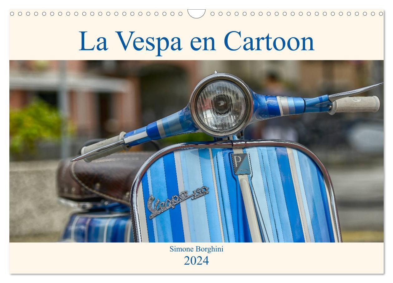 Calendar / Agendă La Vespa en Cartoon (Calendrier mural 2024 DIN A3 vertical), CALVENDO calendrier mensuel 