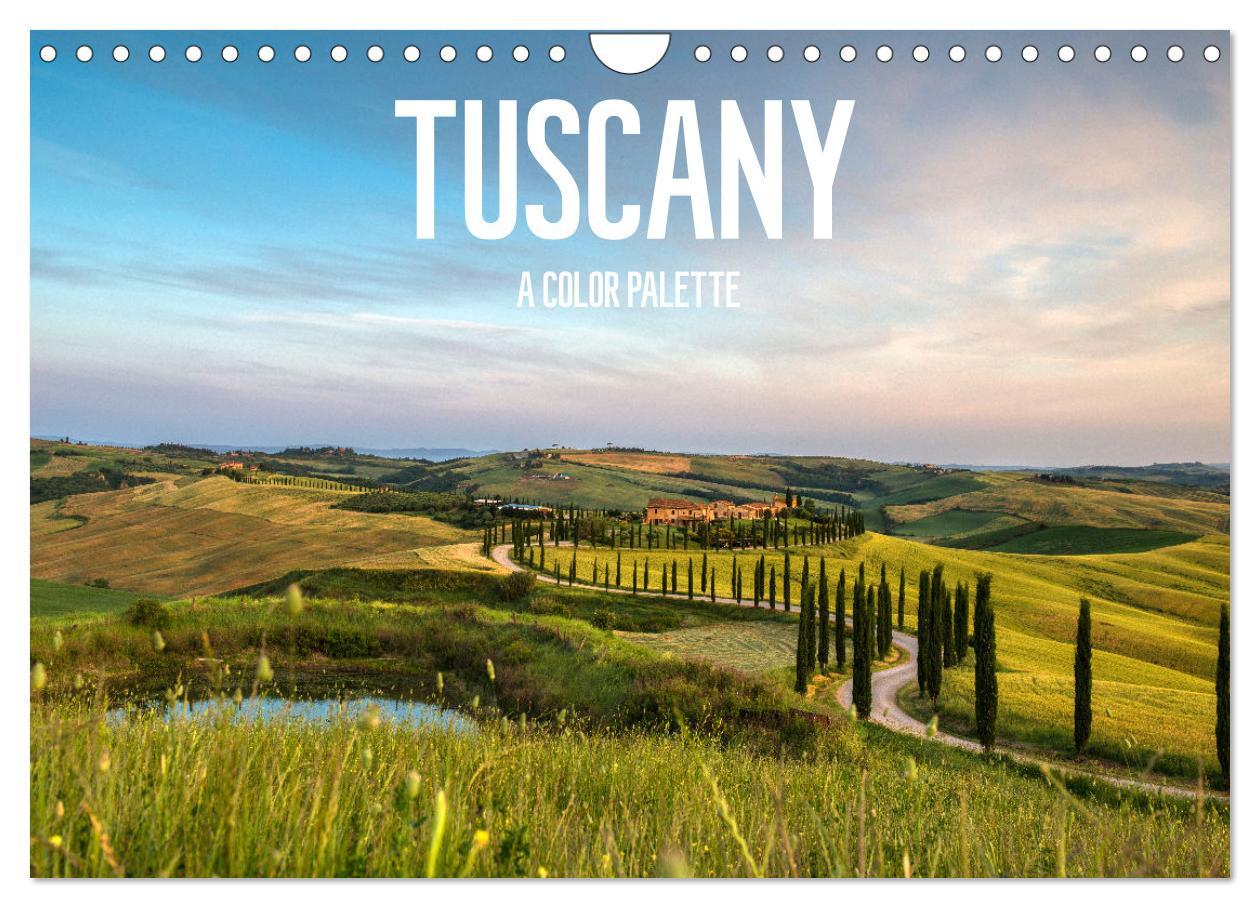 Kalendár/Diár Tuscany A color palette (Wall Calendar 2024 DIN A4 landscape), CALVENDO 12 Month Wall Calendar 