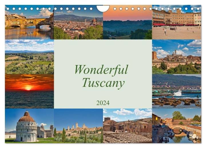 Calendar / Agendă Wonderful Tuscany (Wall Calendar 2024 DIN A4 landscape), CALVENDO 12 Month Wall Calendar 