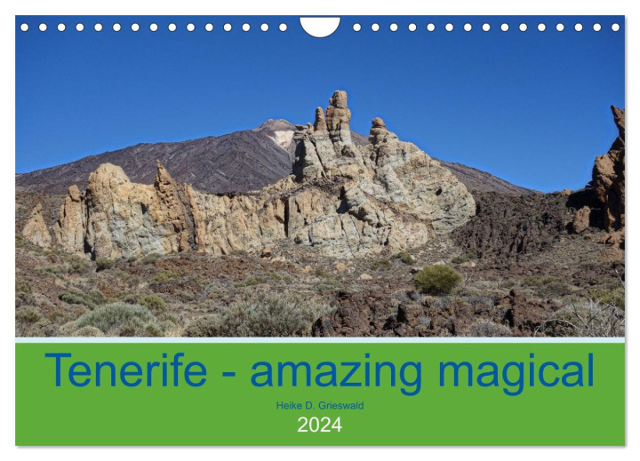 Naptár/Határidőnapló Tenerife - amazing magical (Wall Calendar 2024 DIN A4 landscape), CALVENDO 12 Month Wall Calendar 