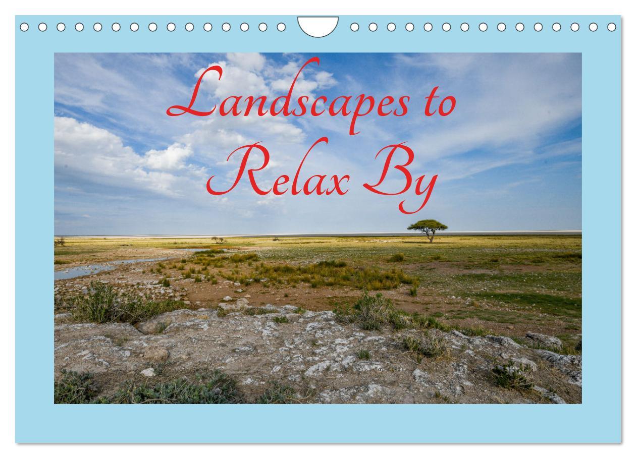 Calendar / Agendă Landscapes to Relax by (Wall Calendar 2024 DIN A4 landscape), CALVENDO 12 Month Wall Calendar 