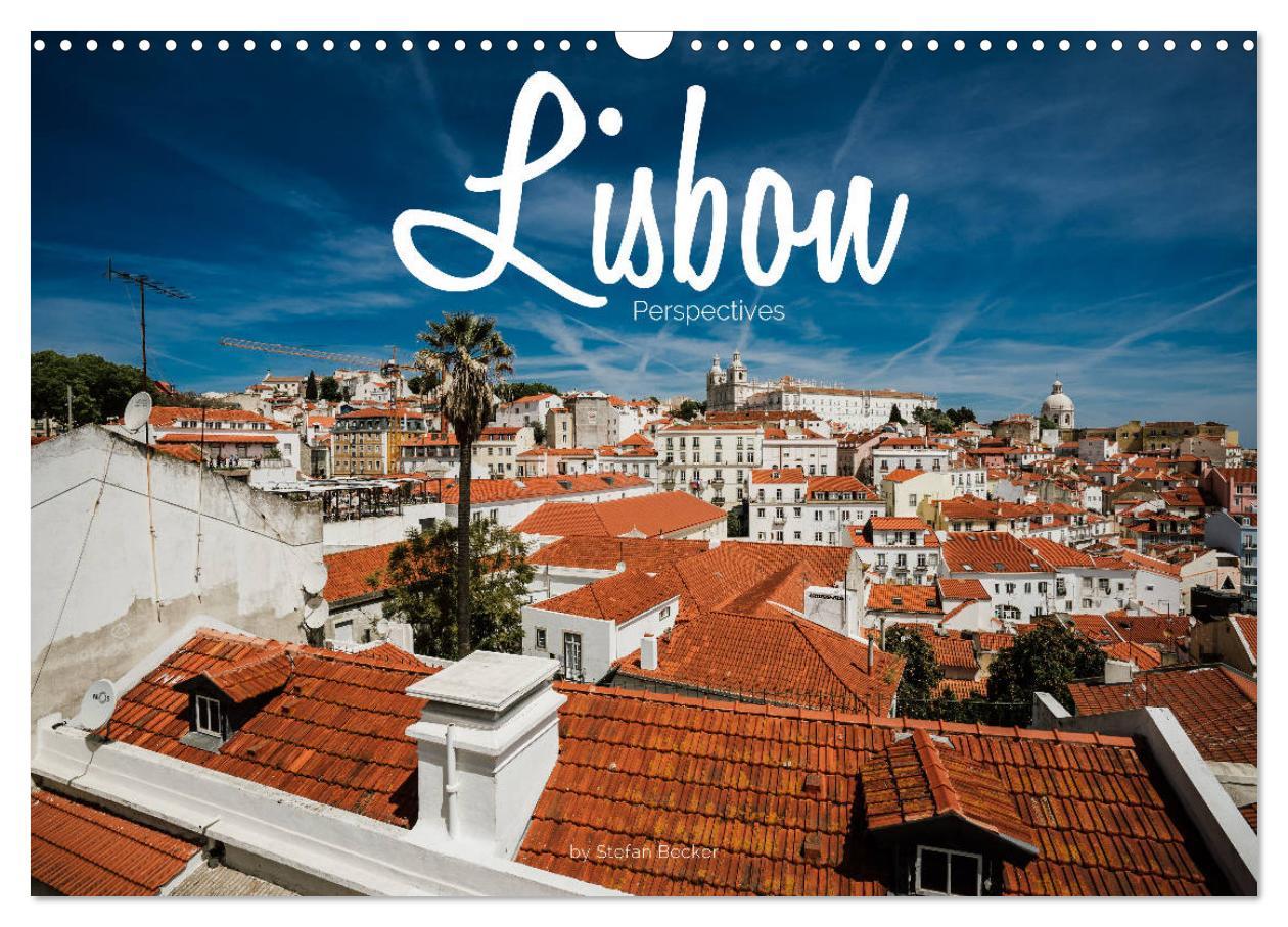 Naptár/Határidőnapló Lisbon - Perspectives (Wall Calendar 2024 DIN A3 landscape), CALVENDO 12 Month Wall Calendar 