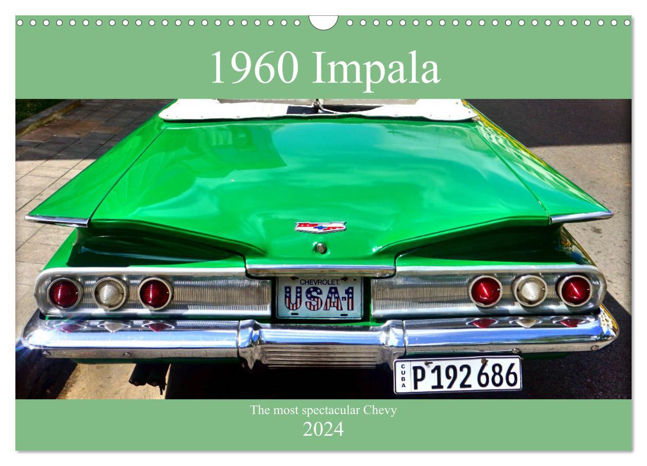Calendar / Agendă 1960 Impala - The most spectacular Chevy (Wall Calendar 2024 DIN A3 landscape), CALVENDO 12 Month Wall Calendar 