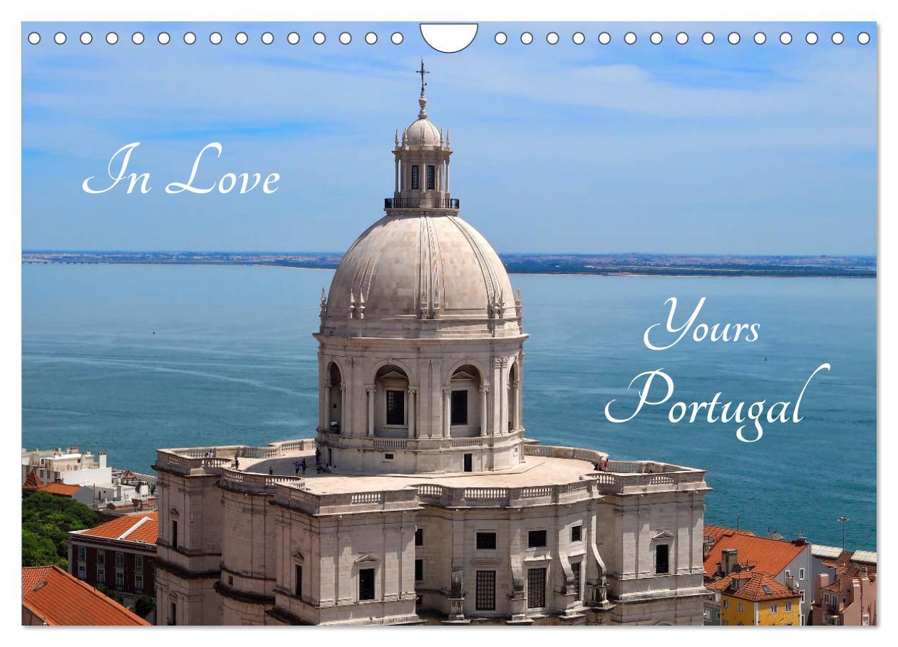 Naptár/Határidőnapló In Love - Yours - Portugal (Wall Calendar 2024 DIN A4 landscape), CALVENDO 12 Month Wall Calendar 