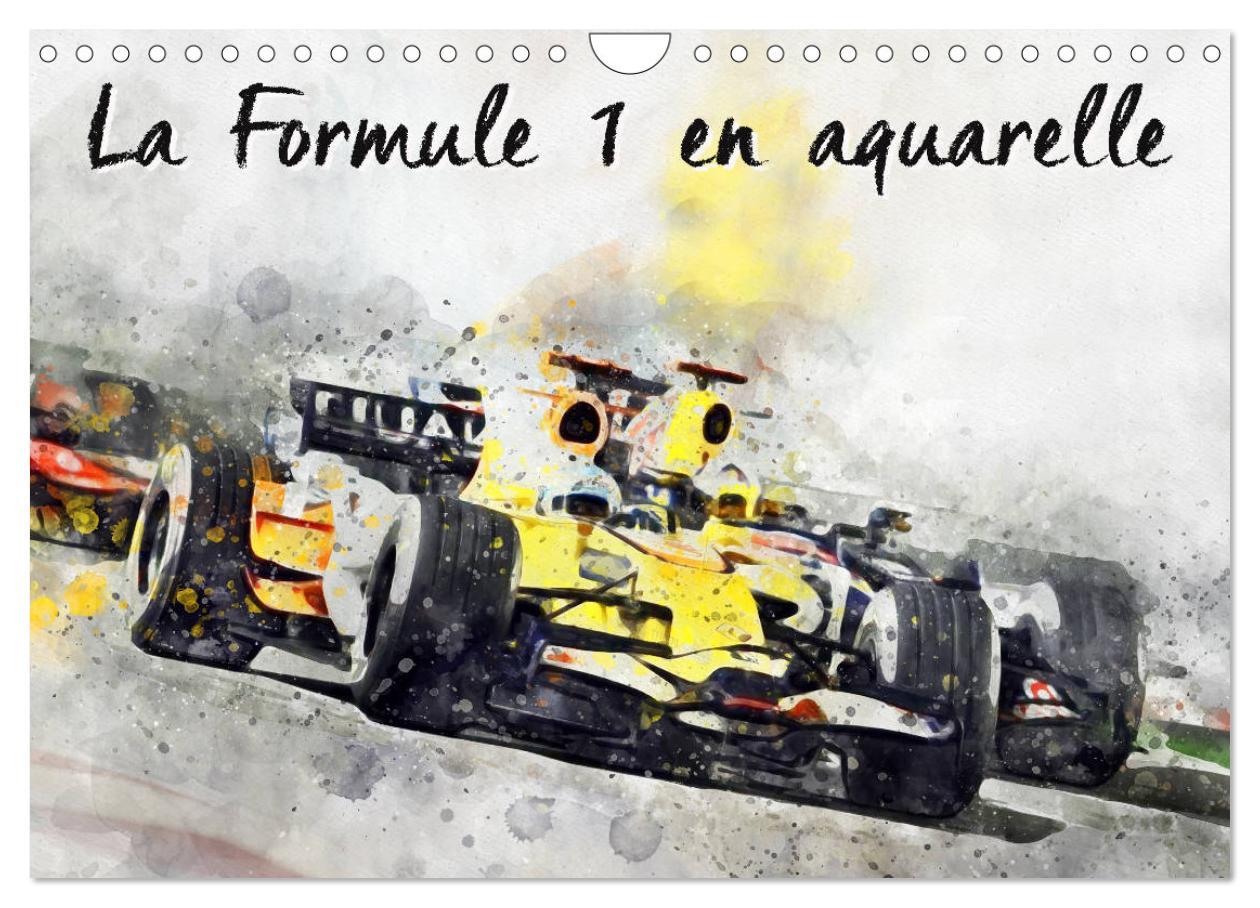 Naptár/Határidőnapló La Formule 1 en aquarelle (Calendrier mural 2024 DIN A4 vertical), CALVENDO calendrier mensuel 