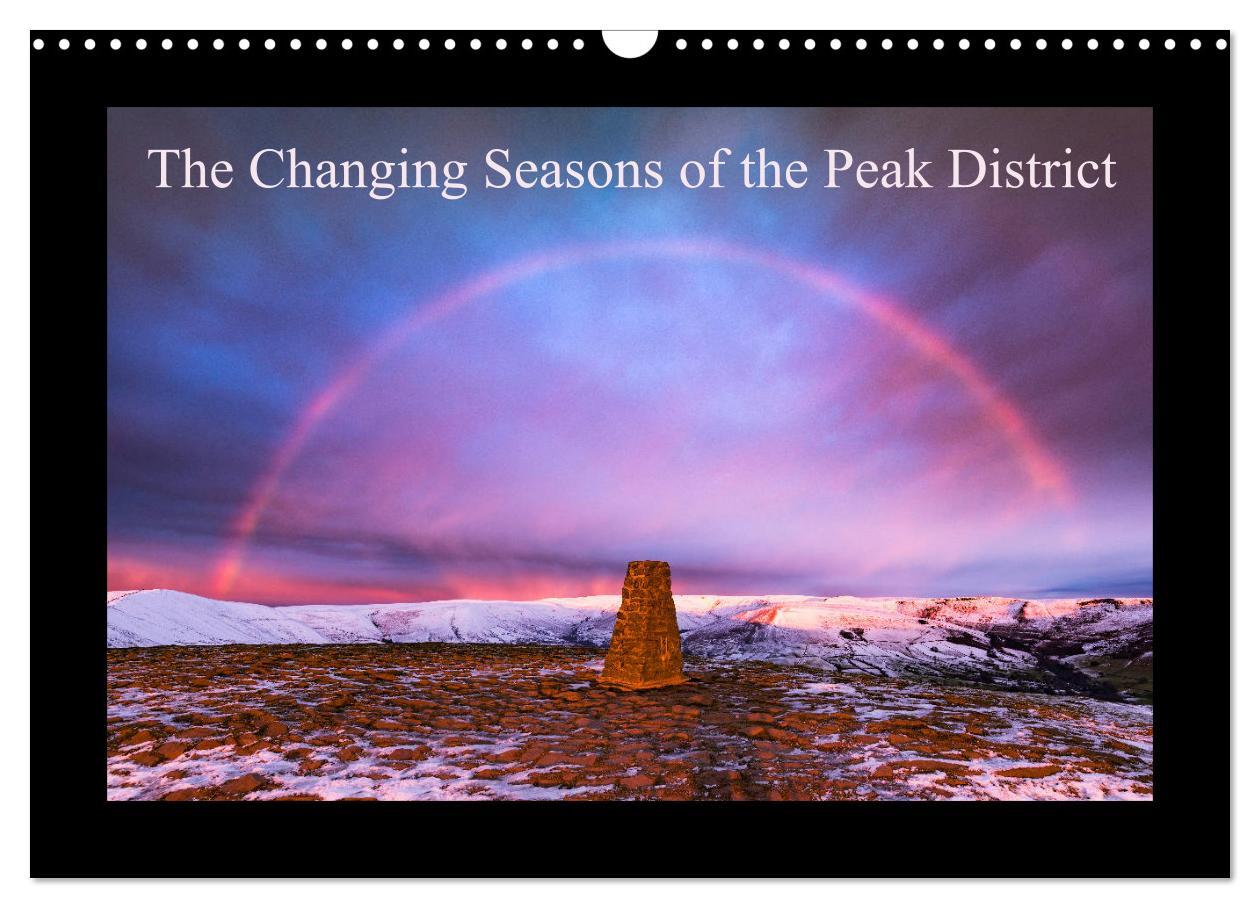 Naptár/Határidőnapló The Changing Seasons of the Peak District (Wall Calendar 2024 DIN A3 landscape), CALVENDO 12 Month Wall Calendar 