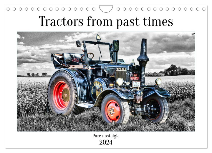 Calendar / Agendă Tractors from past times (Wall Calendar 2024 DIN A4 landscape), CALVENDO 12 Month Wall Calendar 