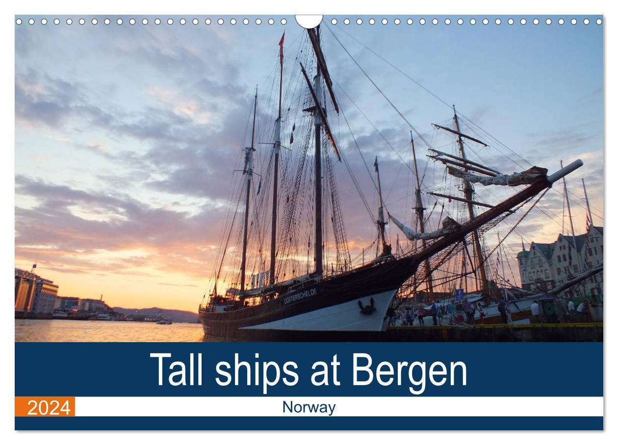 Naptár/Határidőnapló Tall ships at Bergen (Wall Calendar 2024 DIN A3 landscape), CALVENDO 12 Month Wall Calendar 