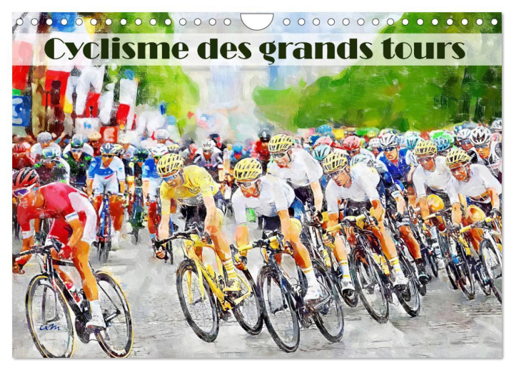 Naptár/Határidőnapló Cyclisme des grands tours (Calendrier mural 2024 DIN A4 vertical), CALVENDO calendrier mensuel 