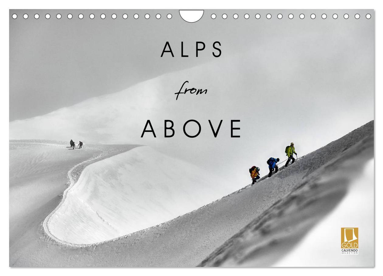Календар/тефтер Alps from Above (Wall Calendar 2024 DIN A4 landscape), CALVENDO 12 Month Wall Calendar 