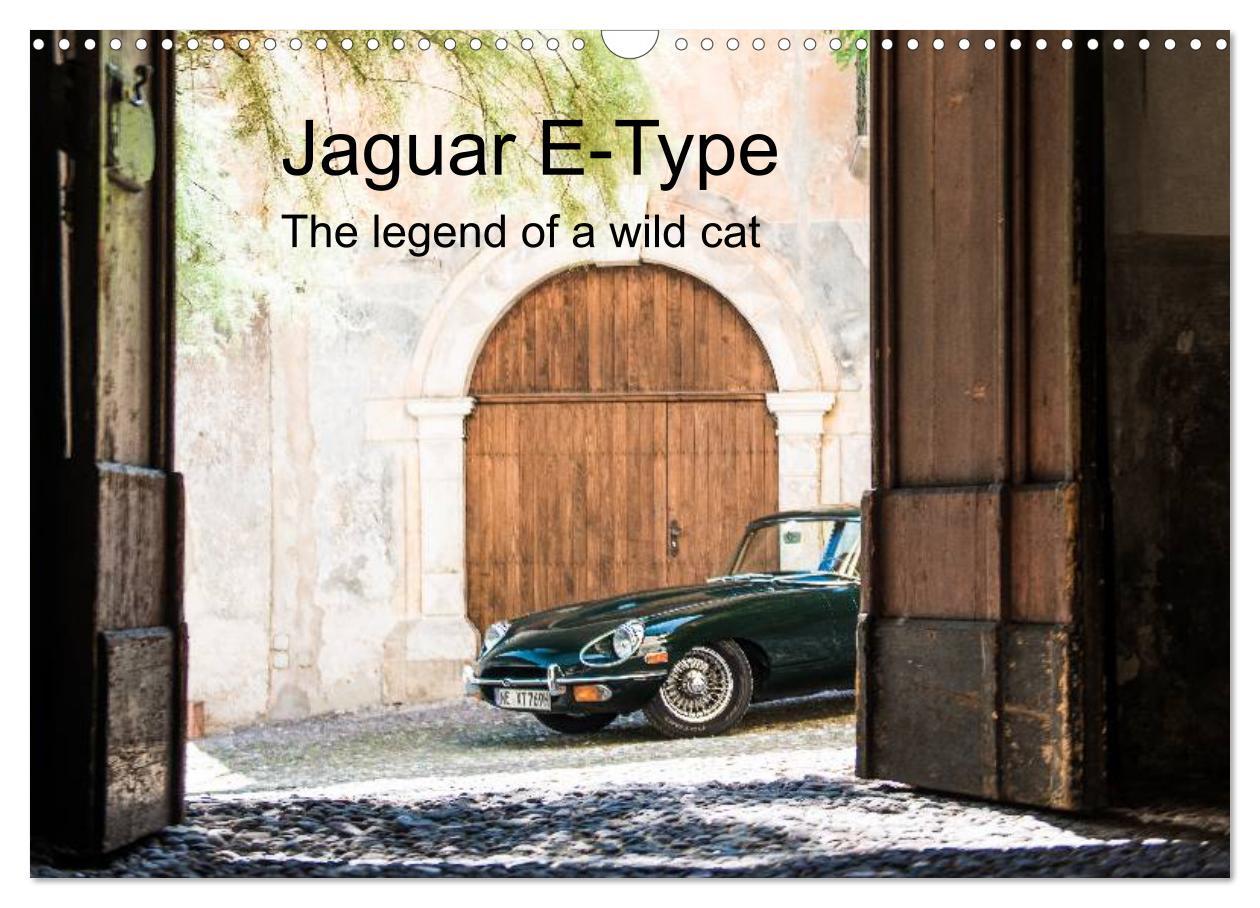 Kalendár/Diár Jaguar E-Type (Wall Calendar 2024 DIN A3 landscape), CALVENDO 12 Month Wall Calendar 