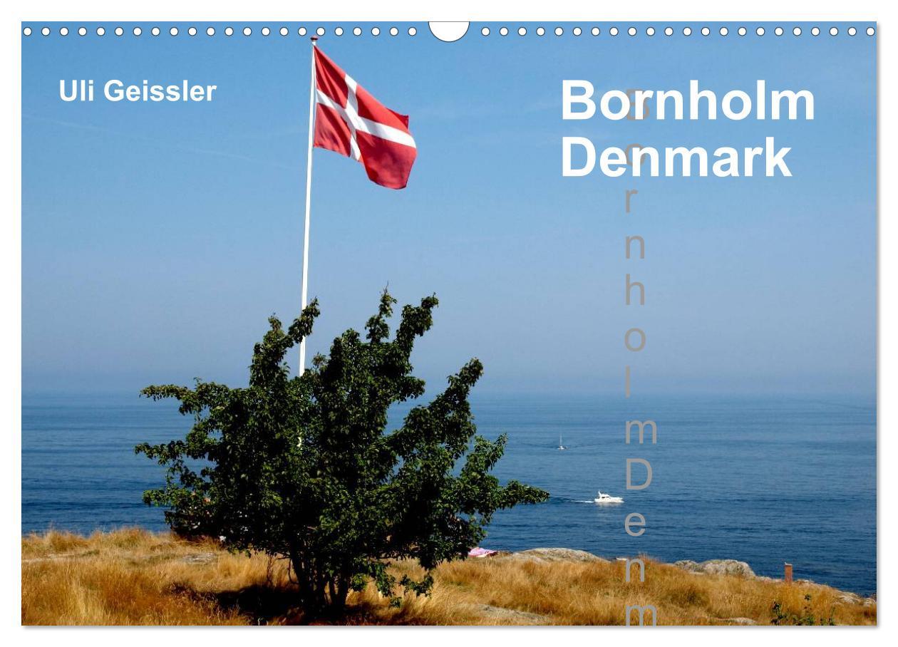 Календар/тефтер Bornholm - Denmark (Wall Calendar 2024 DIN A3 landscape), CALVENDO 12 Month Wall Calendar 