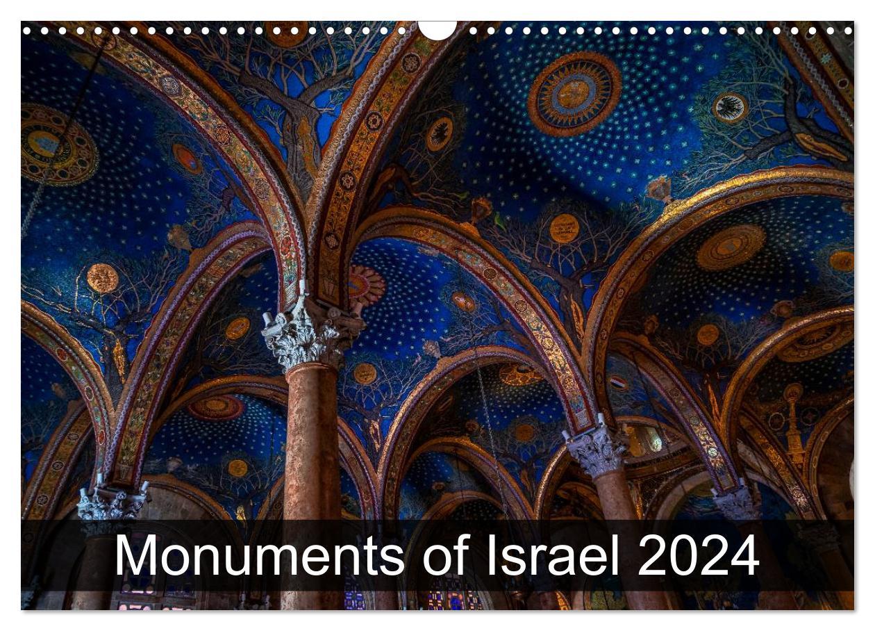 Kalendarz/Pamiętnik Monuments of Israel 2024 (Wall Calendar 2024 DIN A3 landscape), CALVENDO 12 Month Wall Calendar 