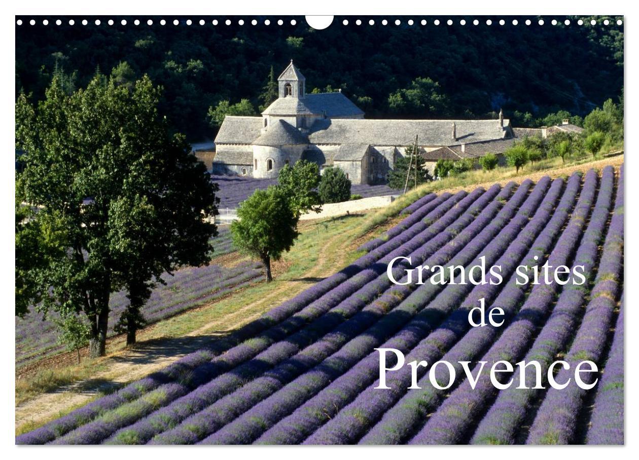Calendar / Agendă Grands sites de Provence (Calendrier mural 2024 DIN A3 vertical), CALVENDO calendrier mensuel 
