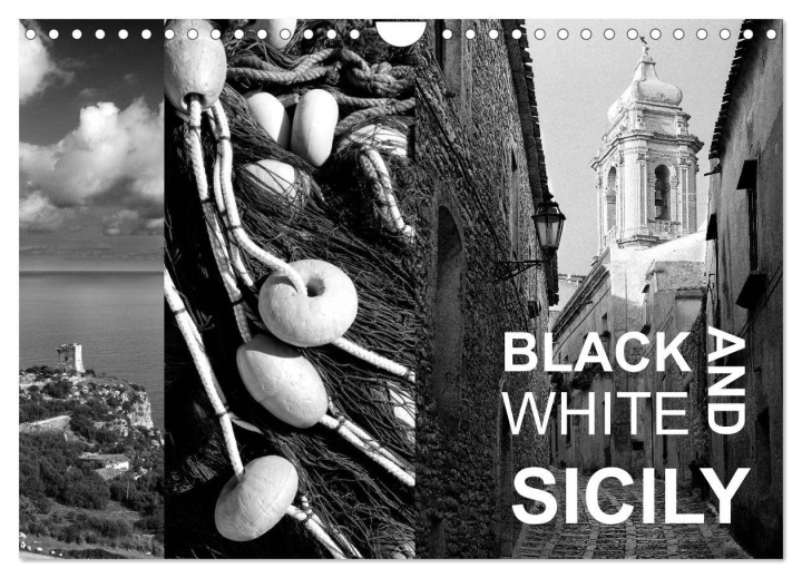 Календар/тефтер Black and White Sicily (Wall Calendar 2024 DIN A4 landscape), CALVENDO 12 Month Wall Calendar 