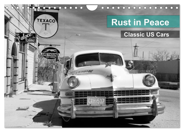 Calendar / Agendă Rust in Peace - Classic US Cars (Wall Calendar 2024 DIN A4 landscape), CALVENDO 12 Month Wall Calendar 