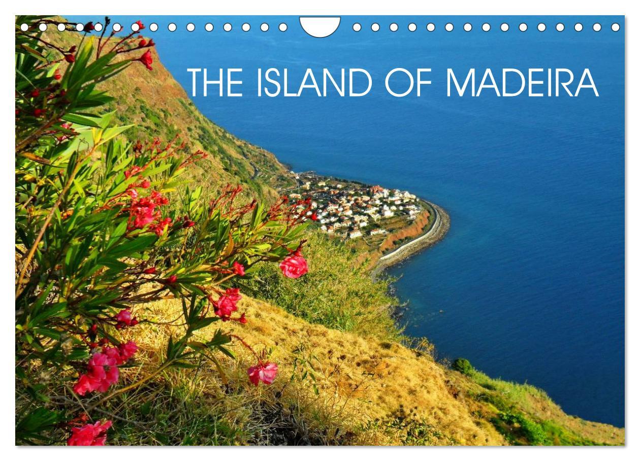 Naptár/Határidőnapló THE ISLAND OF MADEIRA (Wall Calendar 2024 DIN A4 landscape), CALVENDO 12 Month Wall Calendar 