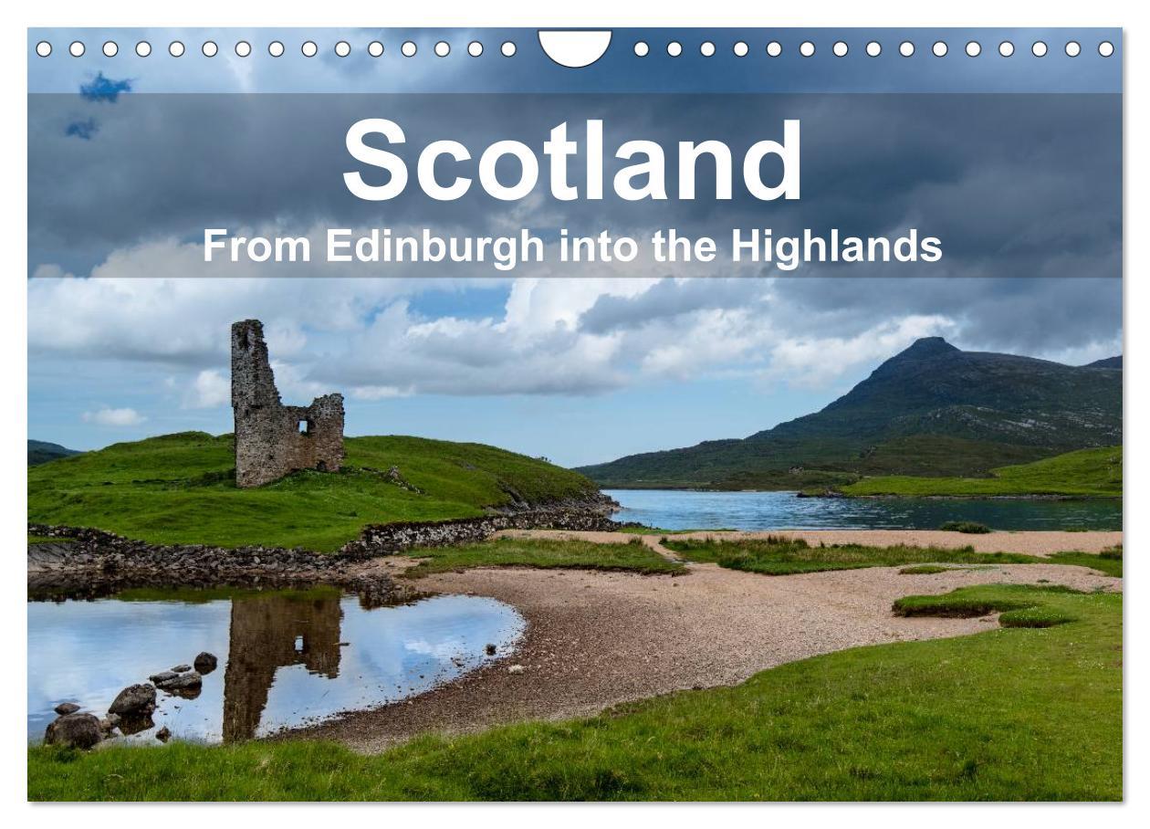 Naptár/Határidőnapló Scotland - From Edinburgh into the Highlands (Wall Calendar 2024 DIN A4 landscape), CALVENDO 12 Month Wall Calendar 