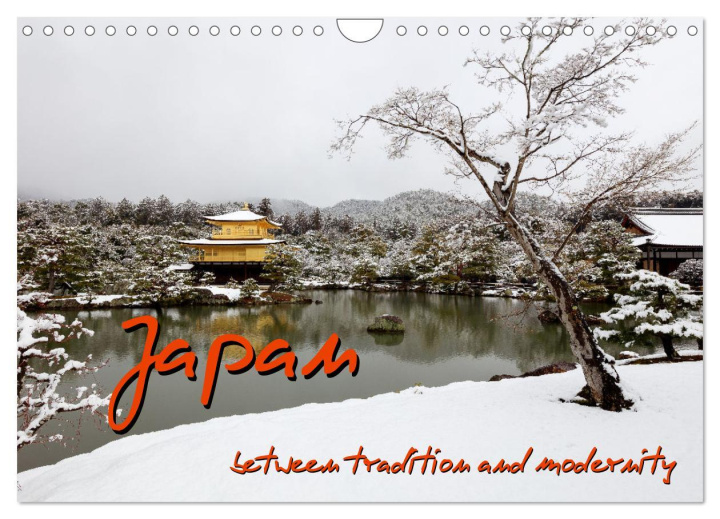 Calendar/Diary Japan - between tradition and modernity (Wall Calendar 2024 DIN A4 landscape), CALVENDO 12 Month Wall Calendar 