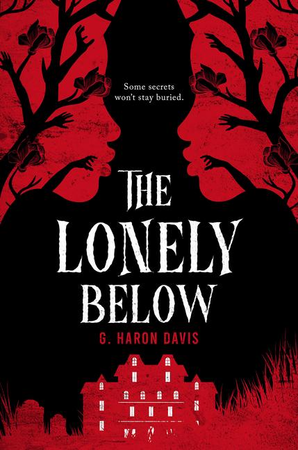 Knjiga The Lonely Below G. Haron Davis