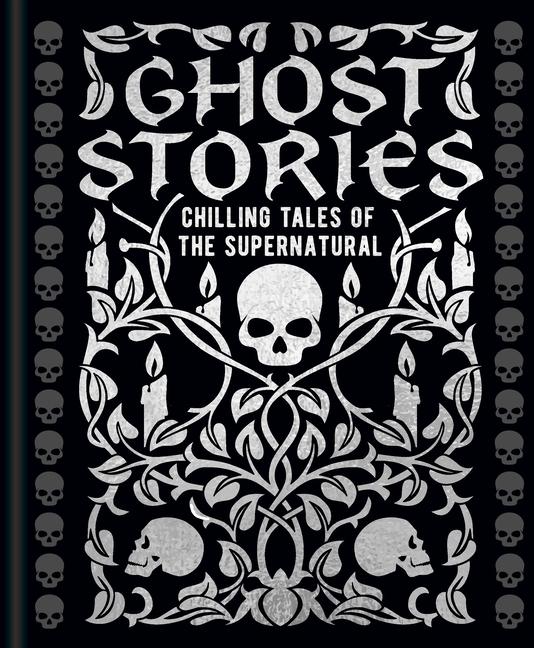 Carte Ghost Stories: Chilling Tales of the Supernatural Joseph Sheridan Le Fanu