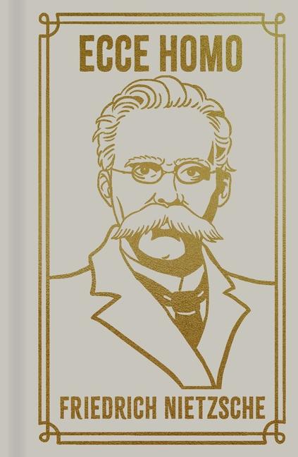 Knjiga Ecce Homo Nietzsche Frederich
