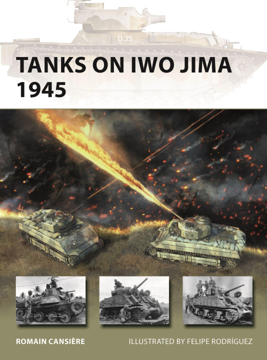 Kniha Tanks on Iwo Jima 1945 Felipe Rodríguez