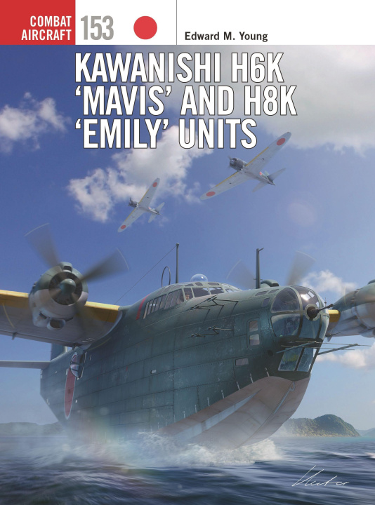 Carte Kawanishi H6k 'Mavis' and H8k 'Emily' Units Gareth Hector
