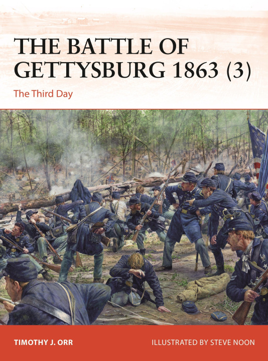 Carte The Battle of Gettysburg 1863 (3): The Third Day Steve Noon