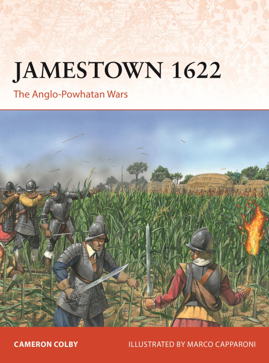 Carte Jamestown 1622: The Anglo-Powhatan Wars Marco Capparoni