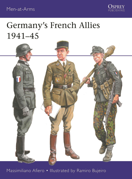 Книга Germany's French Allies 1941-45 Ramiro Bujeiro