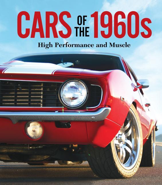 Knjiga Cars of the 1960s: High Performance and Muscle 