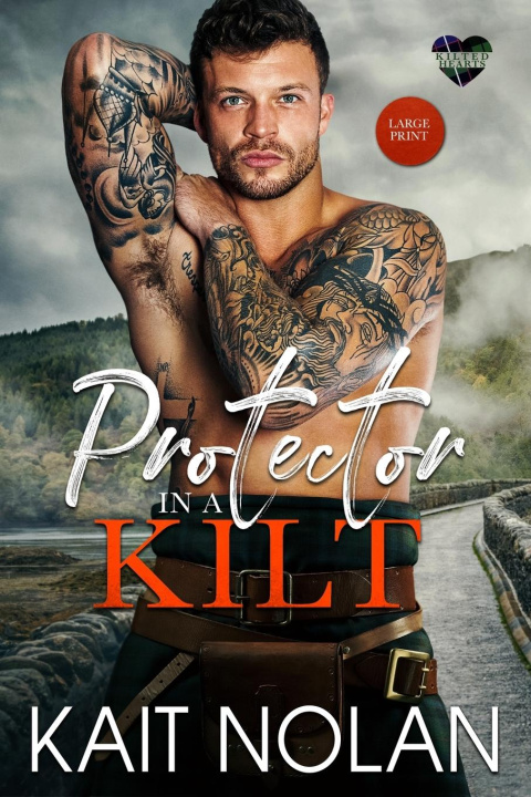 Knjiga Protector in a Kilt Kait Nolan