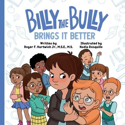 Knjiga Billy the Bully Brings It Better 