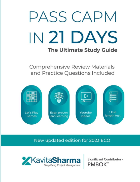 Book Pass CAPM in 21 Days - the Ultimate Study Guide 