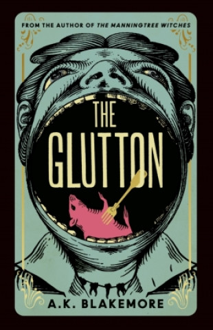 Könyv The Glutton A.K. Blakemore