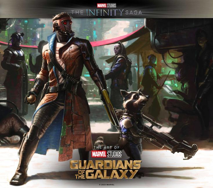 Kniha Marvel Studios' the Infinity Saga - Guardians of the Galaxy: The Art of the Movi E 
