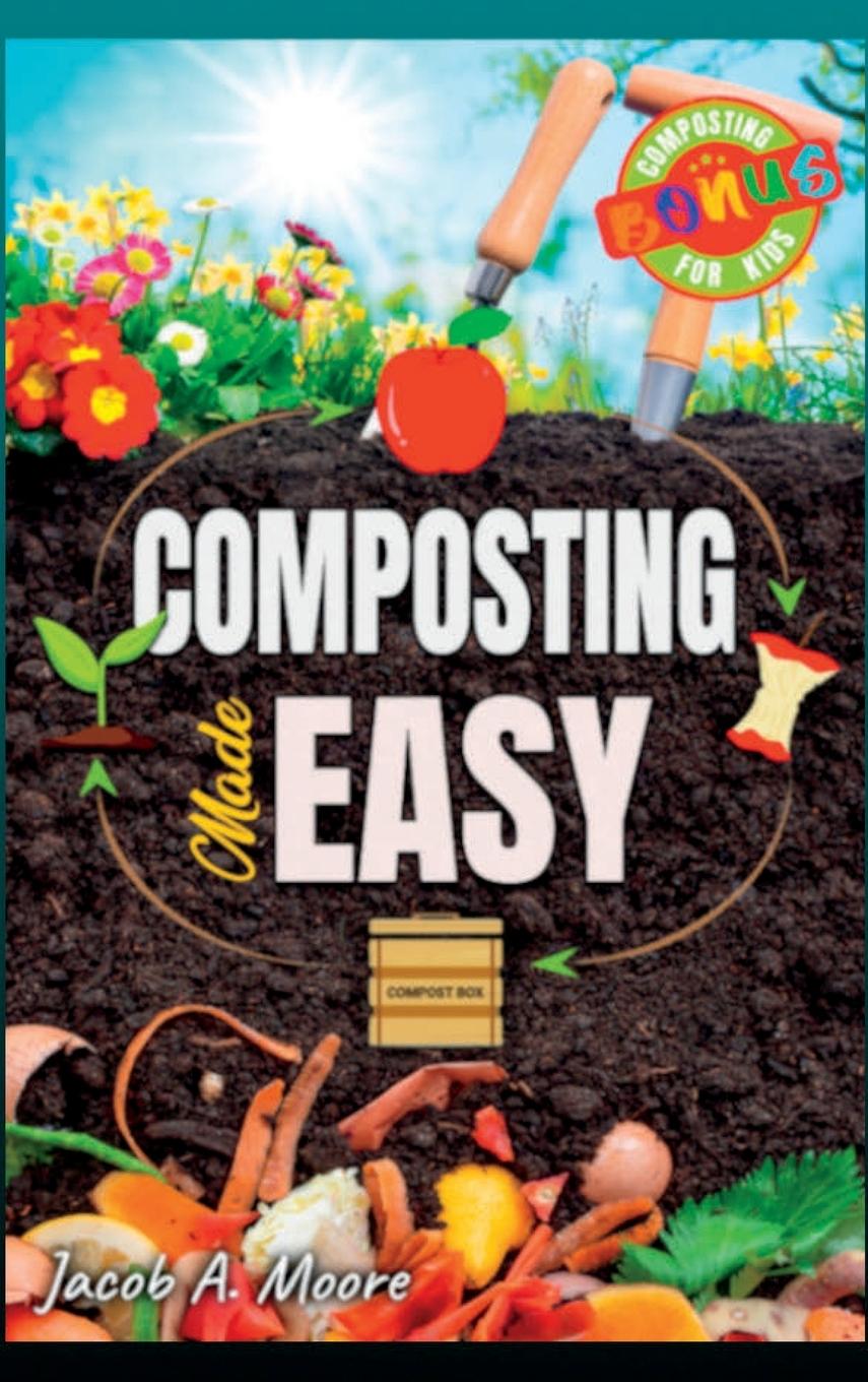 Knjiga Composting Made Easy Jacob A. Moore