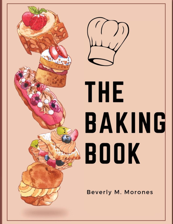 Livre The Baking Book 