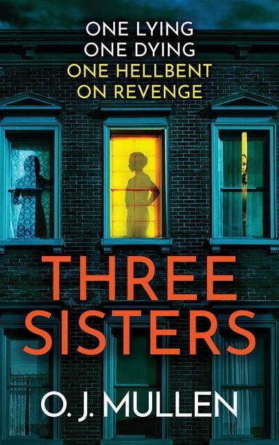 Knjiga Three Sisters O. J. Mullen