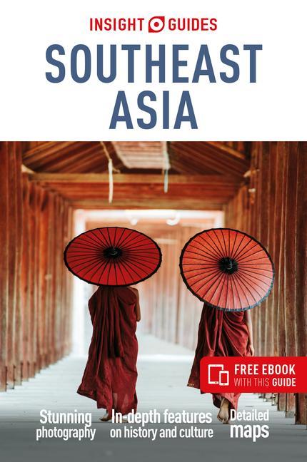 Kniha Insight Guides Southeast Asia: Travel Guide with Free eBook 